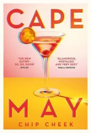Chip Cheek: Cape May [2019] hardback