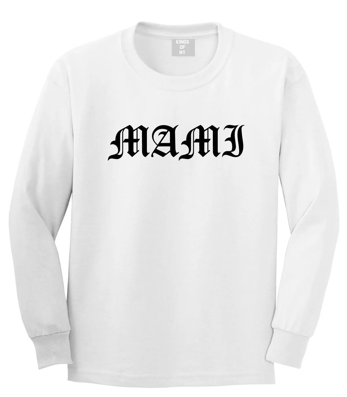 Mami Latina Long Sleeve T-Shirt