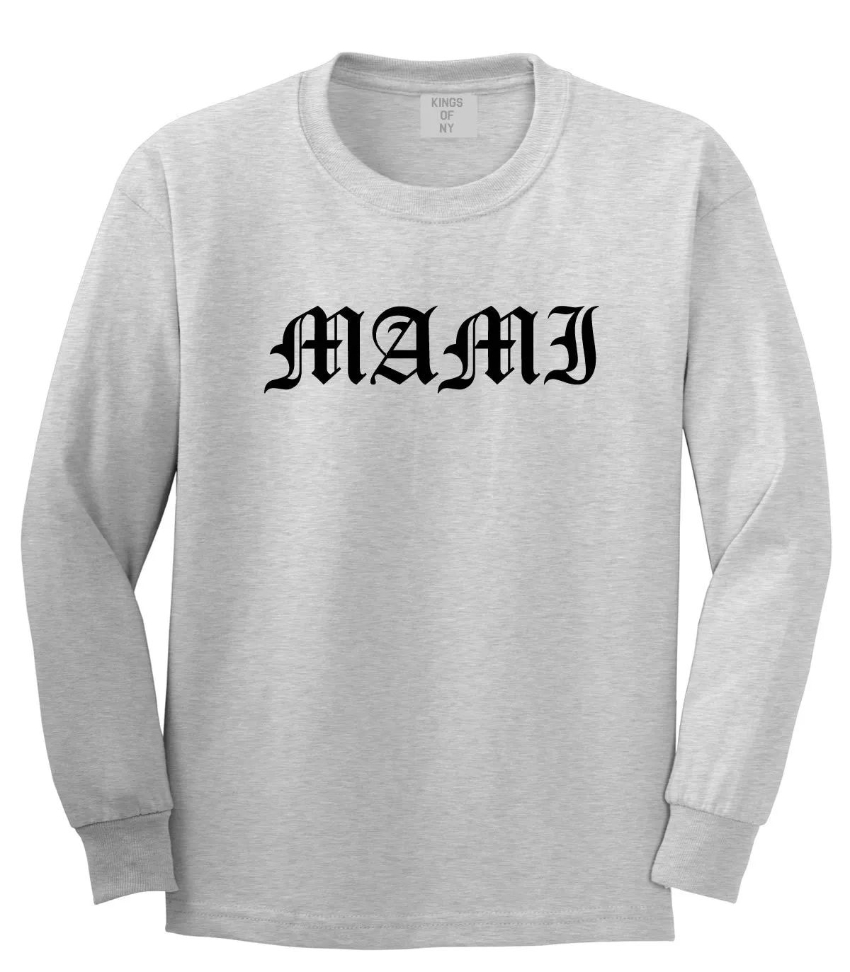 Mami Latina Long Sleeve T-Shirt