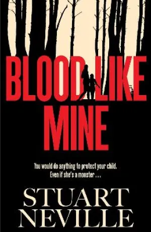 Neville Stuart: Blood Like Mine [2024] paperback